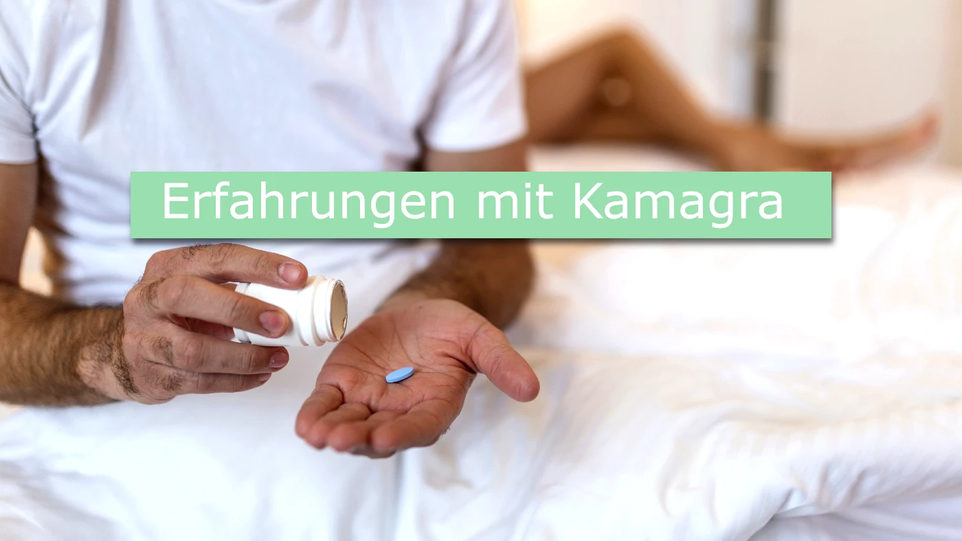 Erfahrungen mit Kamagra